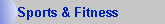 Sports & Fitness